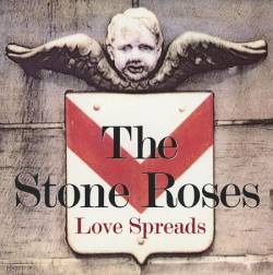 The Stone Roses : Love Spreads